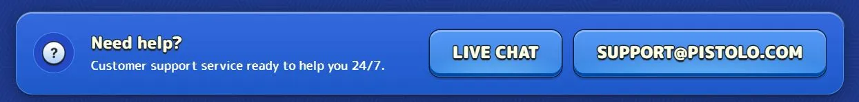 Pistolo Casino Support